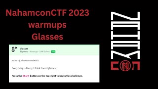 NahamCon CTF 2023 Glasses warmups CTF