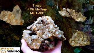 Huge Quartz Crystal Deposit & High Grade Free Mill Gold Vein!