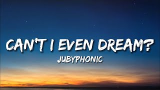 JubyPhonic - Can't I Even Dream? (English Cover) (Lyrics)