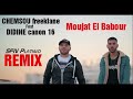 Chemsou freeklane ft  didine canon 16  moujat el babour sfn platino remix