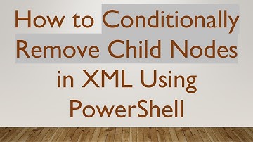 How to Conditionally Remove Child Nodes in XML Using PowerShell