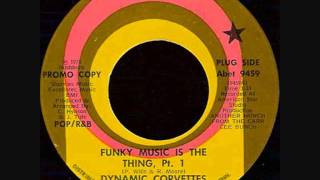 Dynamic Corvettes - Funky Music Is The Thing - 1975 - YouTube