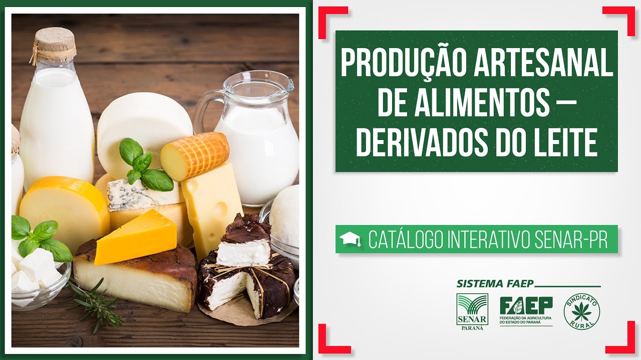 Produção Artesanal de Alimentos – Derivados do Leite | Catálogo ...