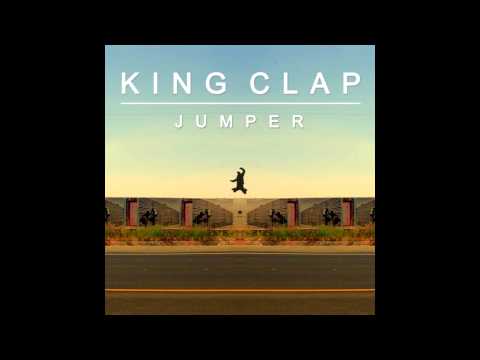 King Clap - Jumper (Radio Edit)
