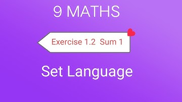 TN  Std 9 Samacheer Maths | Exercise 1.2  Sum 1 | Set Language