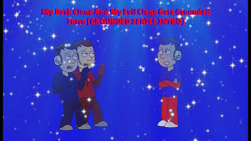My Dark Clone And My Evil Clone Gets Grounded Intro [GROUNDED SERIES INTRO]