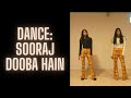 Dance sooraj dooba hain