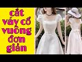 05 cắt váy cổ vuông tay cánh hồng Square cut dress with pink sleeves đam mê may vá Thủy vũ