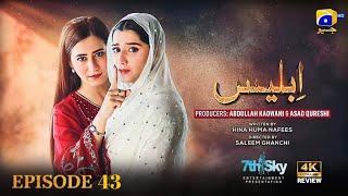 Iblees Episode 43 - [Eng Sub] - Hibba Aziz - Farhan Ahmed Malhi - Fajjer - 21th February 2026 |Drama