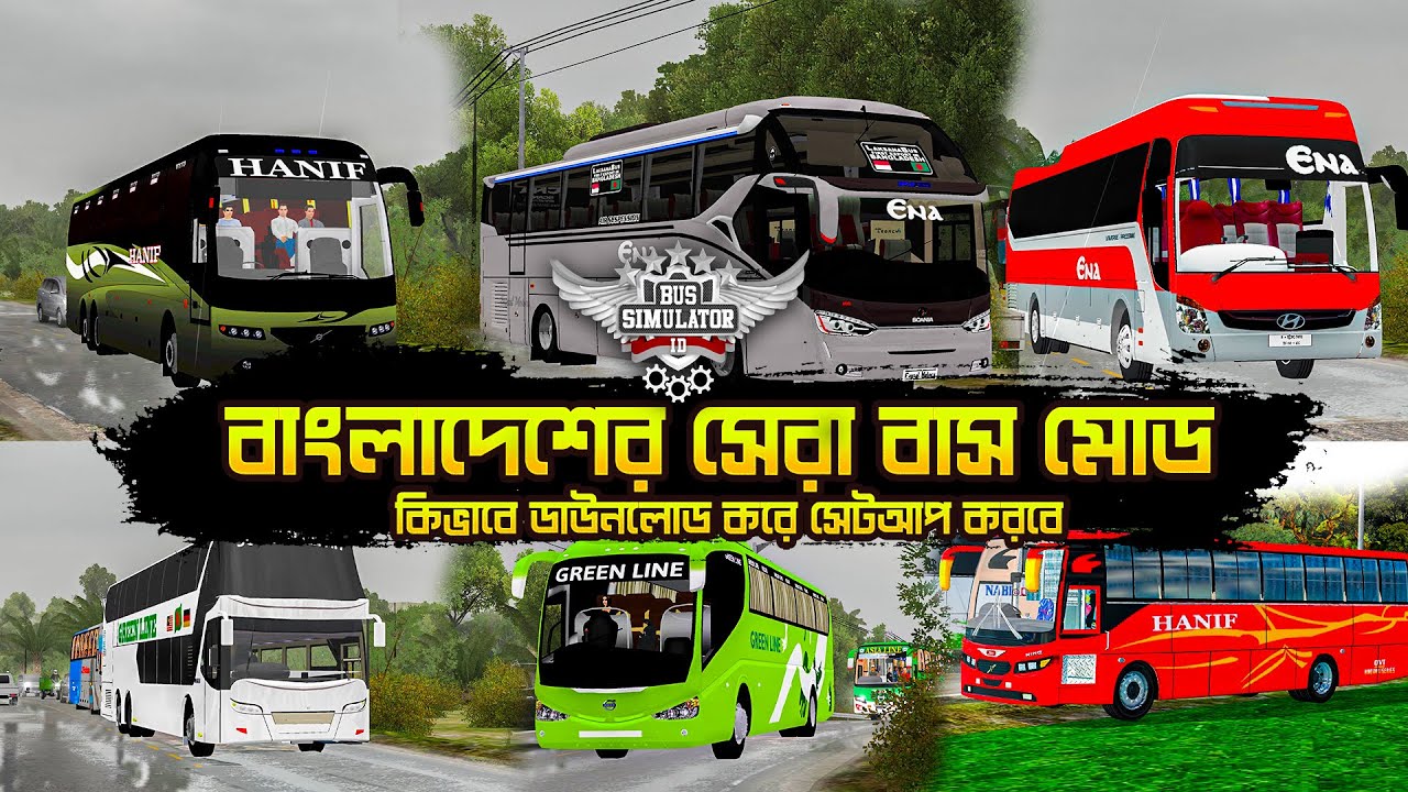 How to Add Bangladeshi Bus || Top 8 Bus Mod whit Bangladeshi skin || How to Add Bangladesh Map
