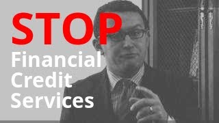 Financial Credit Services Calling? | Debt Abuse   Harassment Lawyer
