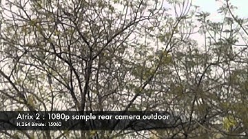 Motorola Atrix 2 Video Sample 1080p outdoor indoor