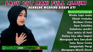 Benneng wedding sisapi ati - Cut rani full album terbaru 2024 - Muasselleangnga