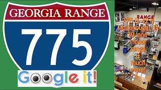 Hello friends! Welcome to the new Georgia Range 775 channel