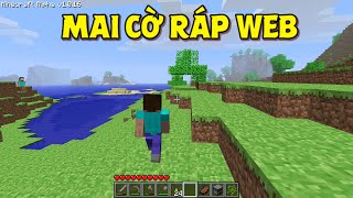 THỬ THÁCH CHƠI MINECRAFT TRÊN WEB VÀ CÁI KẾT !! *MINECRAFT NÀY BỊ NGUYỀN RỒI*