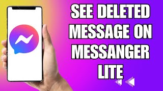 How To See Deleted Messages On Messenger Lite screenshot 2