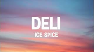 Ice Spice - Deli (Clean)