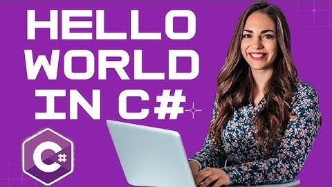 C# Programming Tutorial 48: Hello World in C# Programming