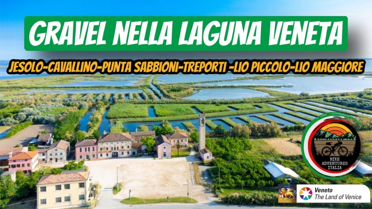 Gravel sulla Ciclovia Jesolo, Cavallino,Punta Sabbioni, Lio piccolo e Lio maggiore