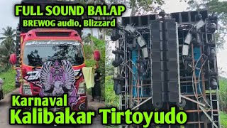 Brewog  Blizzarddaftar Sound System Karnaval Kalibakar Tirtoyudo 