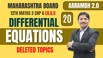 Chp.6 Differential Equations Lec 20 | AARAMBH 2.0 Batch | HSC Board | Maharashtra | Dinesh Sir