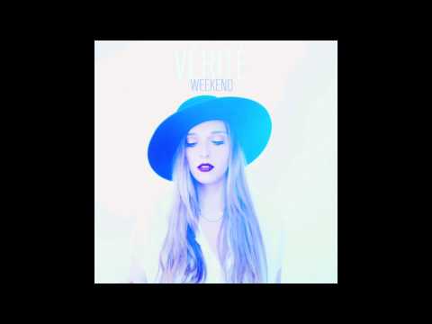 VÉRITÉ - Weekend (Audio)