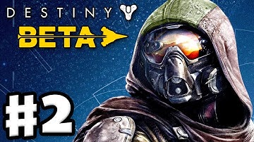 Destiny Beta - Gameplay Walkthrough Part 2 - The Speaker (PS4)