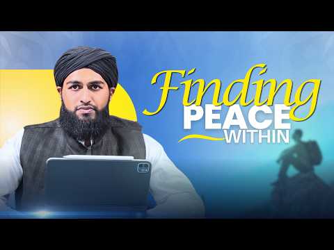 Finding Peace Within | Mufti Ahmad Jafari | Najam Center Lilburn