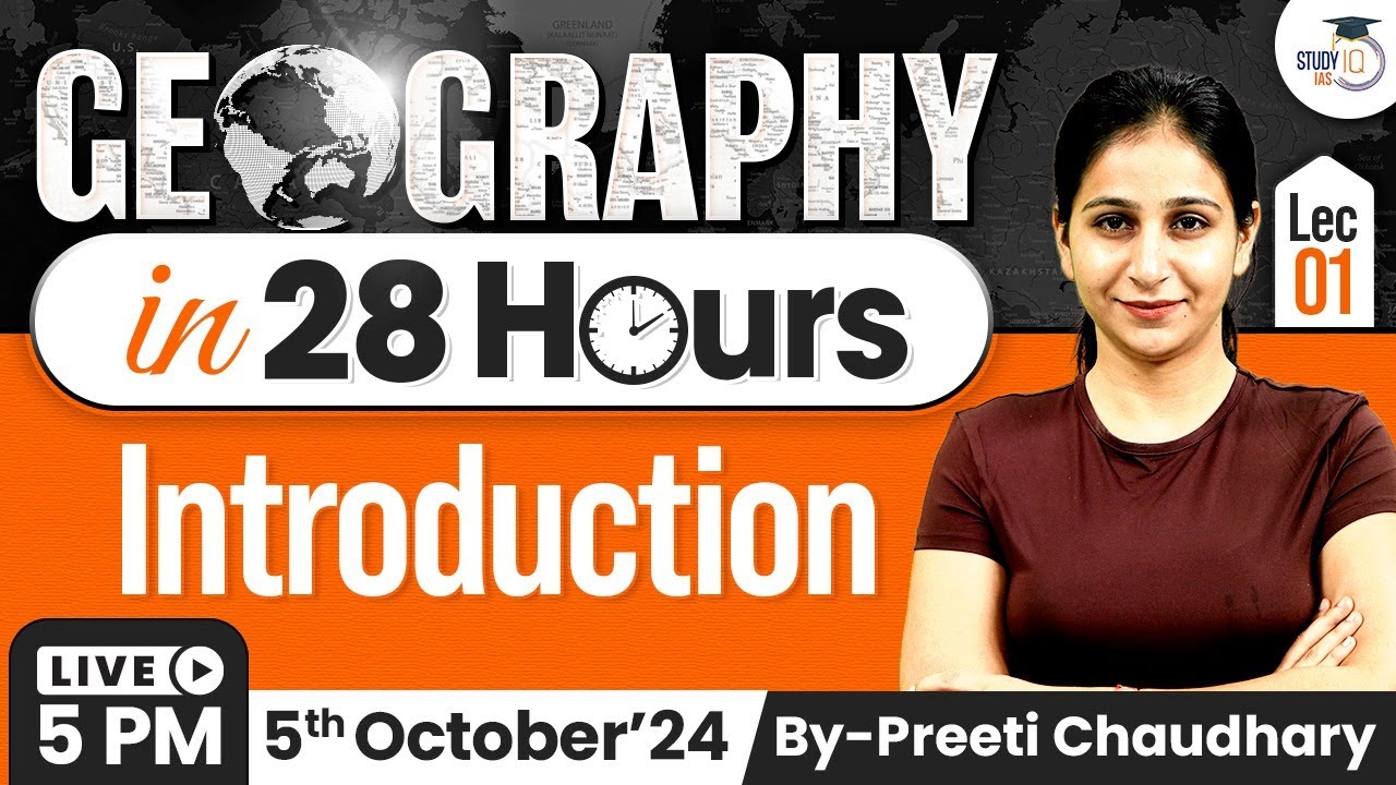 Complete geography for upsc lec 1 introduction marathon series