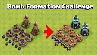 Super Bomb Formation Challenge | Every Troops VS Bombs Formation | Clash of Clans