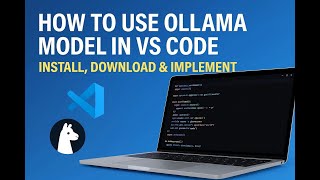 How to Use Olam Model in VS Code | Install, Download & Implement screenshot 2