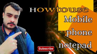 How to use mobile Notepad 👉 on Sardar Tech Official #viralvideo  screenshot 1
