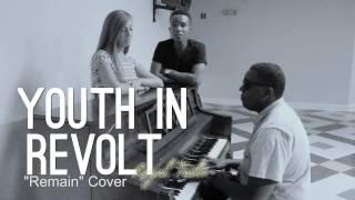 "Remain" - Royal Tailor (Cover by Youth In Revolt)