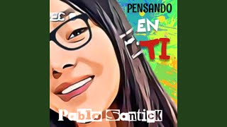 Pensando en Ti