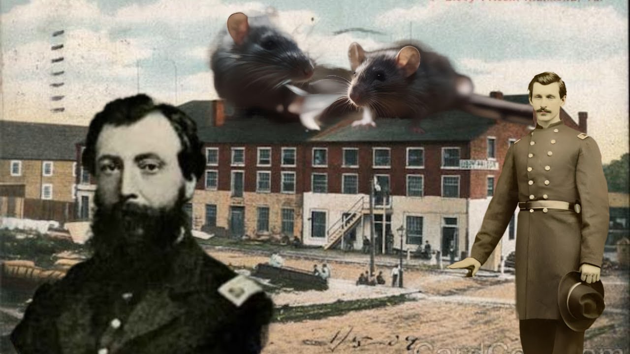 Digging out of “Rat Hell” - The 1864 P.O.W Libby Prison  Break-Richmond, Virginia
