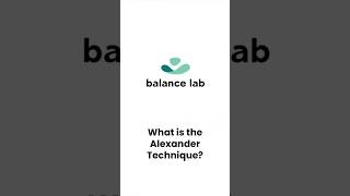 What is the Alexander Technique?