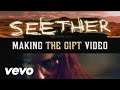 Seether - The Gift: Behind The Scenes