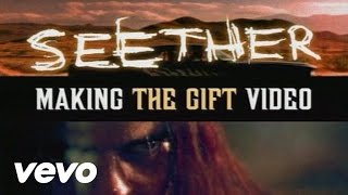 Seether - The Gift: Behind The Scenes chords