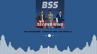 Download lagu Bss  Seventeen  - Fighting  Feat. Lee Young Ji   Instrumental  mp3