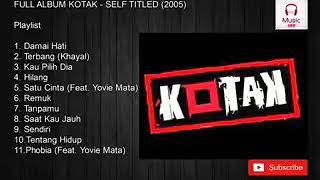 album kotak (2005) SELF TITLED