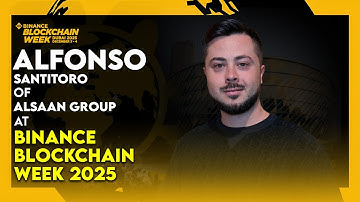 Alfonso Santitoro: CEO van ALSAAN Group | Binance Blockchain Week 2025