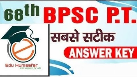 68th BPSC ANSWER KEY #eduhumsafar #68thbpsc #68thbpsc2023 #68bpscanswerkey