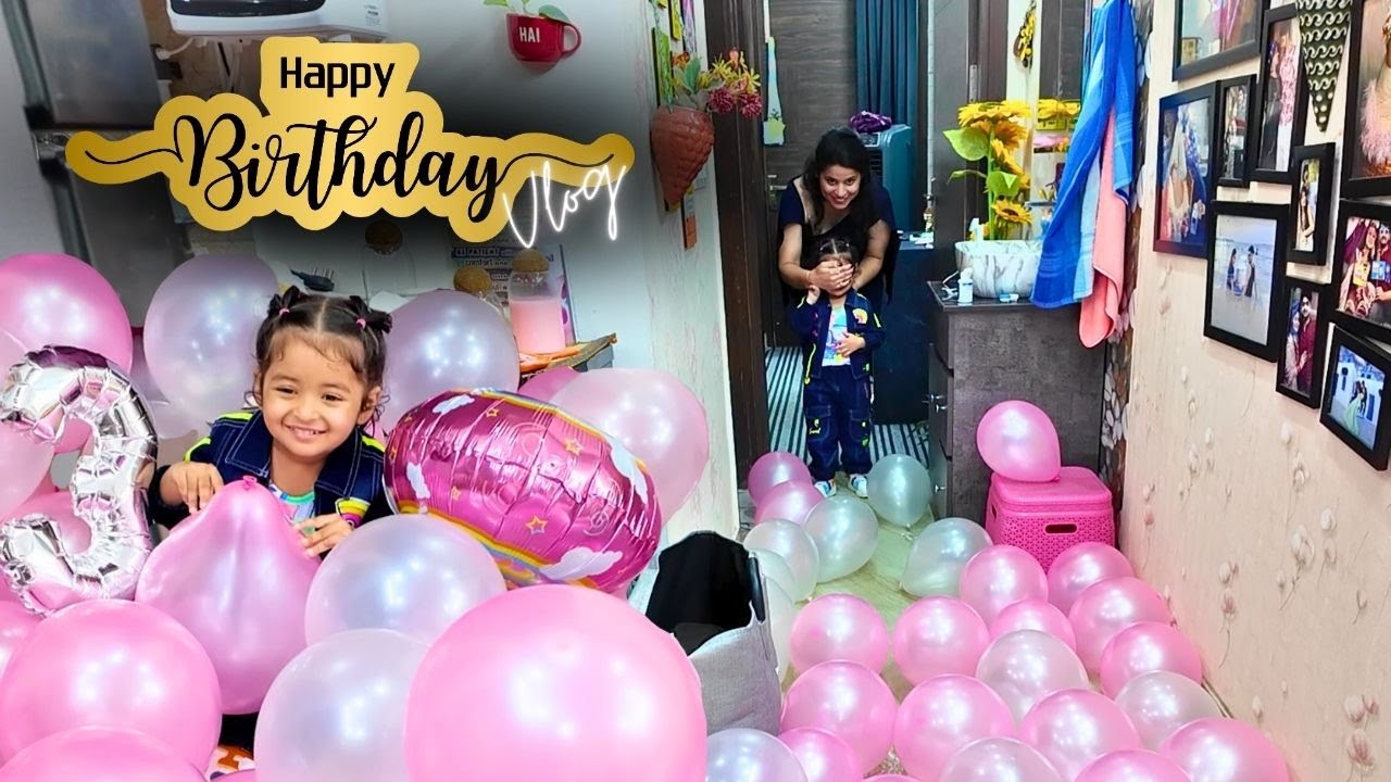 Pure Ghar Me Balloons Faila Diye | Aadu's B'day Celebration Part 1 🥳😍 | Vlog With Mansi | Vlog 
