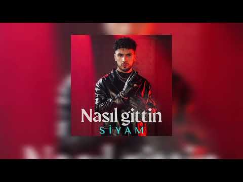 Siyam - Nasıl Gittin 2024