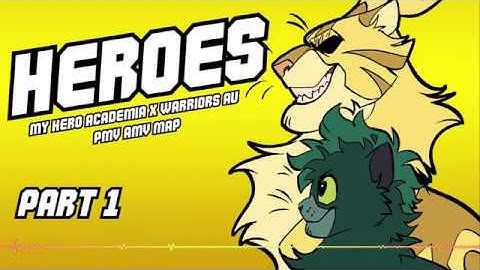 HEROES- My Hero Academia x Warriors AMV/PMV MAP Call CLOSED *Thumbnail contest closed*