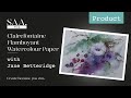 Tutorial - How to use -Clairefontaine Flamboyant Watercolour Paper