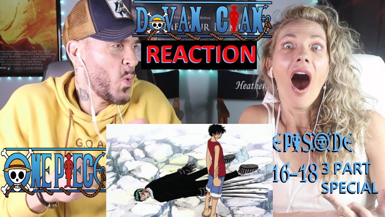 ONE PIECE ANIME  Episodes 16-18 END OF AN ARC | First time watching |