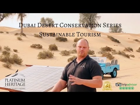 Dubai Desert Conservation Series – Sustainable Tourism in Dubai