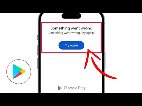 How to Fix Play Store Something Went Wrong Server Error 2026 | Google Play Store Not Working 