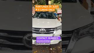 Fortuner in Just ₹ 5 Lakhs Only 1 Fortuner in Mumbai Call 9029115558 #fortunerlover #FahadMunshi